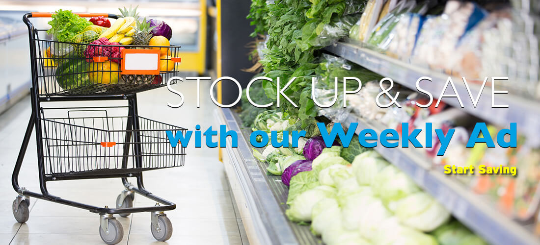 Stock up & save with our weekly ad!